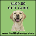 Load image into Gallery viewer, Healthy Harness Gift Card